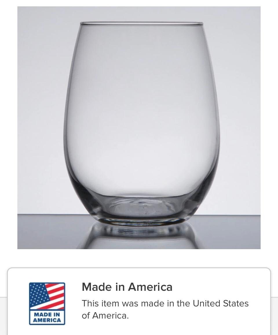 Stemless 15oz blank wine glass to show they are made in the USA. I add designs to the glasses. Grit City Rebel design. Made in America