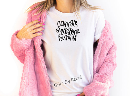White T-Shirt with the saying Carrots for the Easter Bunny in black scroll writting
