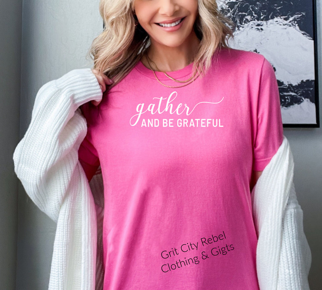 October 2023 VIP T-Shirt of the month - Gather and Be Grateful