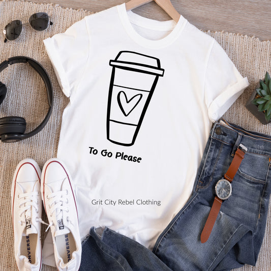 Coffee To Go Please short sleeve unisex T-Shirt