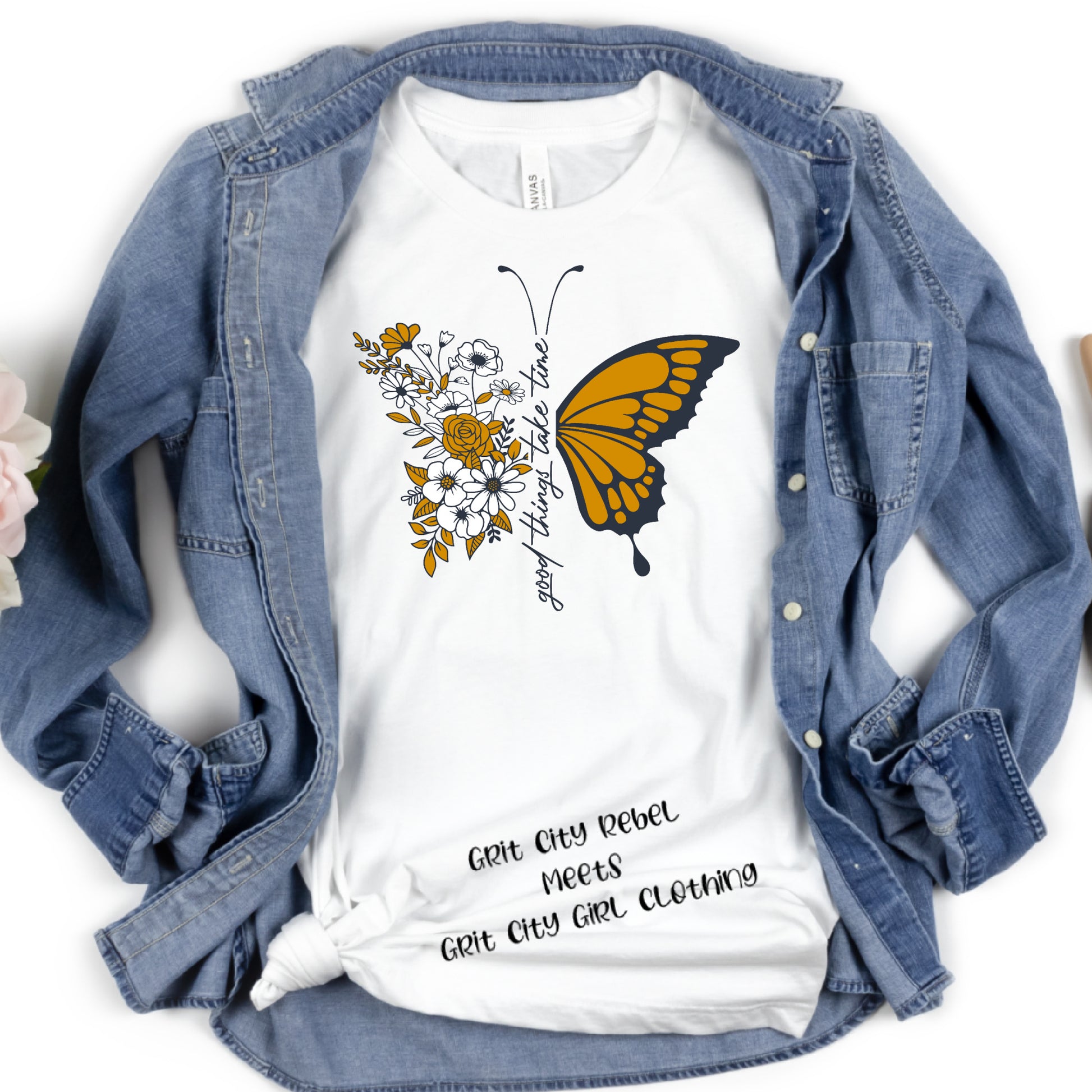 Butterfly graphic saying Good Things Take Time Grit City Rebel