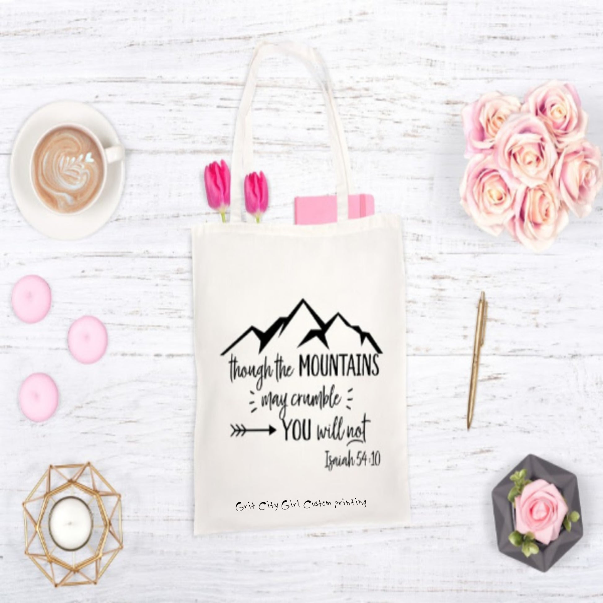 though the mountains may crumble you will not Bible verse inspirational tote bag