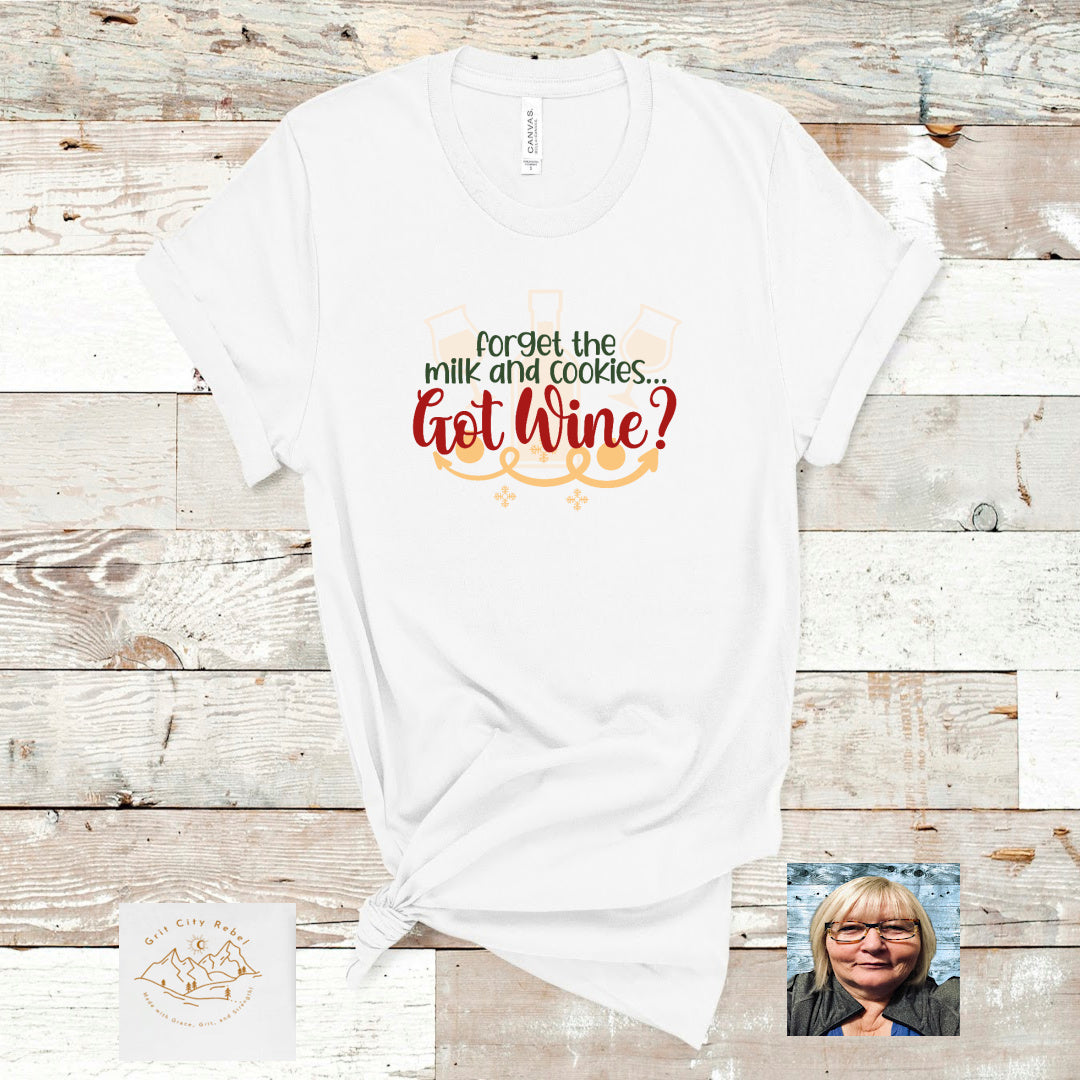 Christmas unisex fit T-Shirt in white with the saying Forget the milk and cookies Got Wine